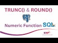TRUNC() & ROUND() | Scalar Numeric Functions in SQL