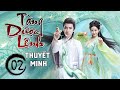 TÀNG DƯỢC LỆNH - Tập 02 | Phim Cổ Trang Tiên Hiệp Siêu Kịch Tính 2024 | Hoa Thành Film