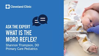 What Is the Moro Reflex? | Ask Cleveland Clinic’s Expert