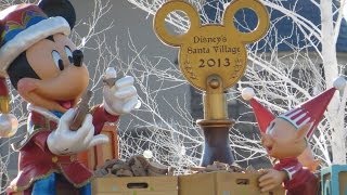 ディズニー・サンタヴィレッジ・パレード2013　ミッキー・ミニー前　Tokyo Disneyland Santa's Village Parade 2013