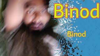 Binod song #Binod