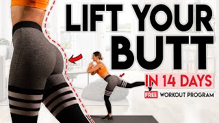 LIFT YOUR BUTT in 14 Days | 5 minute Home Workout Program