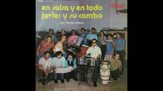 Javier y Su Combo - Aunque Venga