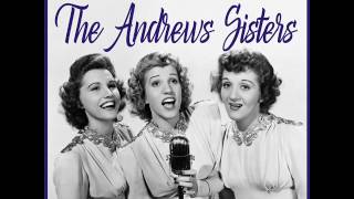 The Andrews Sisters - Shoo shoo baby (Album Version)