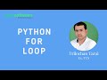 Python for Loop Tutorial || Python Training  ||  SILAN Software