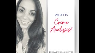 What is Crime Analysis?