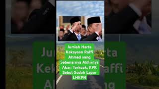 Jumlah Harta Kekayaan Raffi Ahmad yang Sebenarnya Akhirnya Akan Terkuak, KPK Sebut Sudah Lapor LHKPN