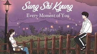 sung shi kyung - every moment of you 'my love from the star ost' (han/rom/indone