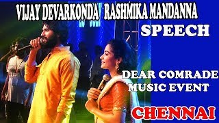 Vijay devarakonda Rashmika Speech in Chennai Dear comrade Music event festival