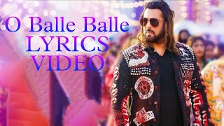 O Balle Balle (LYRICS) | Kisi Ka Bhai Kisi Ki Jaan | Salman Khan | Sukhbir | Kumaar