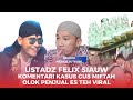 Tanggapan Ustadz Felix Siauw Soal Viralnya Penjual Es Teh yang Diolok Gus Miftah