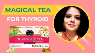 Teacurry Thyroid Tea Review  - Most Honest Review by Divya Singh | Coupon Code - DIVYA05