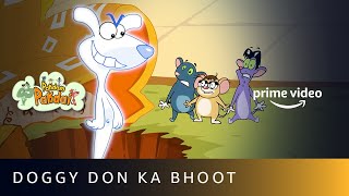 Pakdam Pakdai - Doggy Don Ka Bhoot | Amazon Prime Video