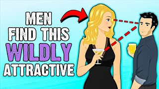 10 Things That Make a Woman WILDLY Attractive to Men (Psychology)