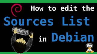 How to edit the sources.list in Debian - Linux Configuration for Beginners - Terminal Command Line