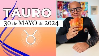TAURO | Horóscopo de hoy 30 de Mayo 2024 | Aquel mentiroso del amor tauro