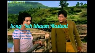 Yeh Shaam Mastani with Lyrics(in english) : Kati Patang(1970) : Kishore Kumar