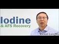 Iodine & AFS Recovery