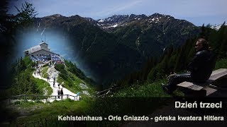 Kehlsteinhaus - górska kwatera Hitlera