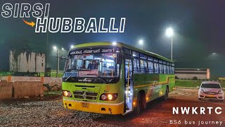 NWKRTC's brand new Dharmasthala-Miraj BS6 bus journey - Sirsi to Hubballi via Mundgod