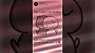 Dar Lagta Hai Mujhe 🥺❤️ | Love status | #love #quotes #status #sad #shorts