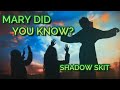 Mary did you know - Shadow Skit with Lyrics - Christmas Skit for kids | Little Kingdom Kids