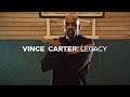 Vince Carter: Legacy Trailer | Crackle Documentary