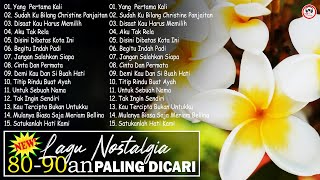 Kumpulan Lagu Nostalgia Paling Dicari 💌 Tembang Kenangan Terbaru 2024 Terbaik Paling Dicar