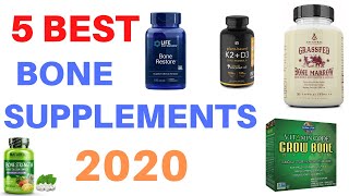 5 Best Bone Supplements 2020