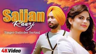 Satinder Sartaj New Song | Sajjan Raazi | Official Video | New Punjabi Song 2024 | New Romantic Song