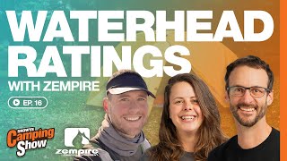 Ep 16 - Tent Waterhead Ratings with Zempire