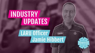 LARU Officer Paramedic | Jamie Hibbert | Australian Paramedical College