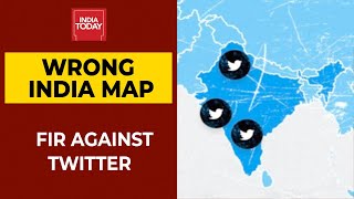 FIR Against Twitter India For Showing Incorrect Map Depicting J\u0026K, Ladakh Outside India | Breaking