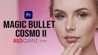 Smooth Skin Video Effect ft. Cosmo II from Red Giant
