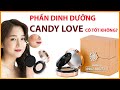 Phấn dinh dưỡng candy love có tốt không - TV 0962893711