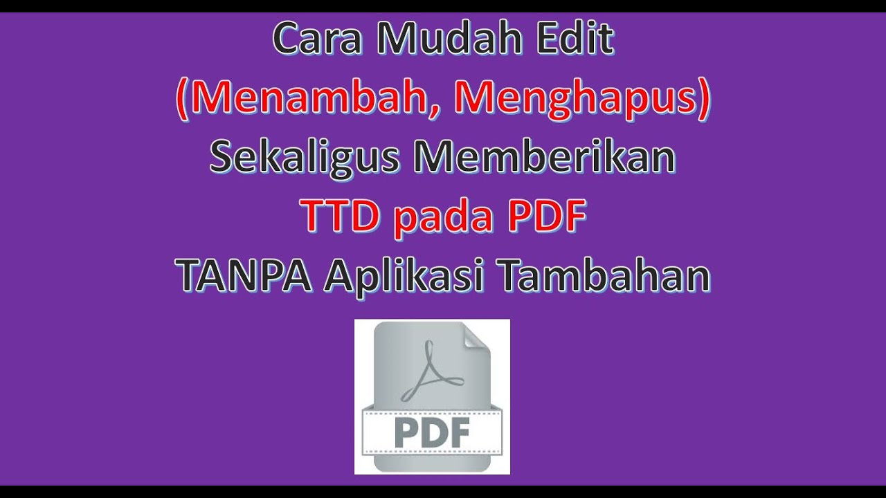 Cara Mudah Edit Sekaligus Memberikan Tanda Tangan (TTD) Pada File PDF ...