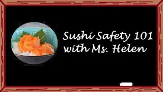 Raw Fish Safety (bacteria and parasite education for sushi lovers)