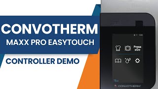 Convotherm - Maxx Pro easyTouch Controller Demo