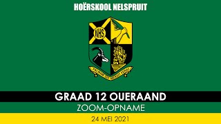 Graad 12 Oueraand 24 Mei