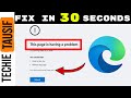 STATUS_INVALID_IMAGE_HASH Microsoft Edge | This Page Is Having Problem Microsoft Edge | Quick Fix