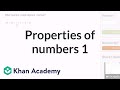 Properties of numbers 1 | Arithmetic properties | Pre-Algebra | Khan Academy