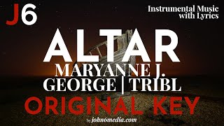 Maryanne J.George | Altar Instrumental Music and Lyrics | Original Key (E)