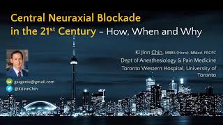 (Part 3) Neuraxial Blockade in Modern Anesthetic Practice