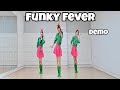 Funky Fever - Line Dance (Demo)/Improver/Lilian Lo