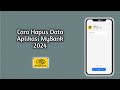 Cara Hapus Data Aplikasi Mybank 2024