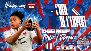 Six Nations 2025 : On debrief Italie / France avec Nogodi ! (#LeRendezVous 25, L'œil de l'expert)