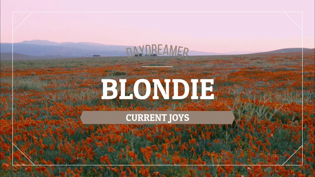 Current Joys - Blondie (Tradução/Legendado/Lyrics) - YouTube