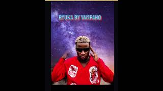 BYUKA by YAMPANO  official audio