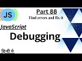 JavaScript Debugging | How to debug in JS | Tutorial In Hindi