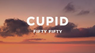 FIFTY FIFTY Cupid...